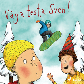 Omslagsbild för Våga testa, Sven!