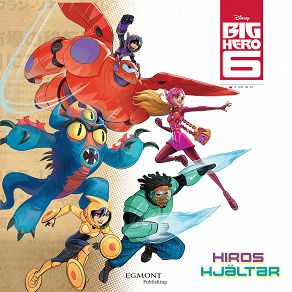 Omslagsbild för Big Hero 6 - Hiros hjältar