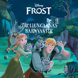 Cover for Frost - Trollungarnas barnvakter