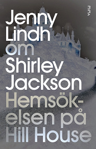 Omslagsbild för Om Hemsökelsen på Hill House av Shirley Jackson