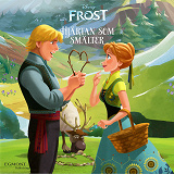 Cover for Frost - Hjärtan som smälter