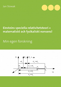 Omslagsbild för Einsteins speciella relativitetsteori = matematiskt och fysikaliskt nonsens!