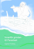 Omslagsbild för Innanför grinden till Paradiset