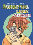 Omslagsbild för Djurdoktorn: Linus och Morris