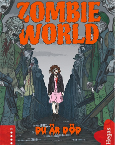 Omslagsbild för Zombie World 3: Du är död