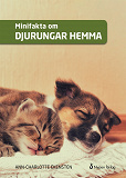 Omslagsbild för Minifakta om djurungar hemma