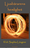 Cover for Ljusbärarens hemlighet