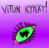 Omslagsbild för Vitun Kyylät: Kyyläät vain kahdesti