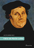 Omslagsbild för Fakta om Martin Luther