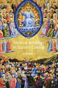 Omslagsbild för Vertical Readings in Dante's Comedy: Volume 3