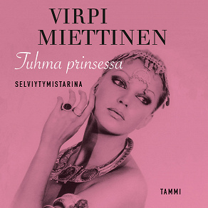 Cover for Tuhma prinsessa - Selviytymistarina