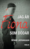 Omslagsbild för Jag är Fiona som dödar