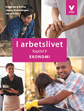 Cover for I arbetslivet: Kapitel 9 - Ekonomi