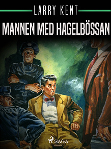 Omslagsbild för Mannen med hagelbössan