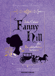 Omslagsbild för Fanny Hill : eller En glädjeflickas memoarer