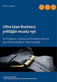 Omslagsbild för Ultra Lean Business: yrittäjän musta vyö