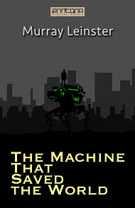 Omslagsbild för The Machine That Saved the World