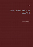 Omslagsbild för King James bibeln på svenska: Nya Testamentet