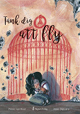 Cover for Tänk dig att fly