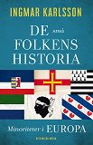 Omslagsbild för De små folkens historia. Minoriteter i Europa