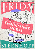 Omslagsbild för Feminismens moral : föredrag hållet i Sundsvall d 30 juni 1903
