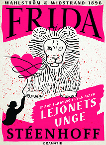 Cover for Lejonets unge : nutidsskildring i fyra akter