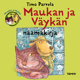 Cover for Maukan ja Väykän naamakirja