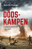 Omslagsbild för Dödskampen. Kriget på östfronten 1941-1945