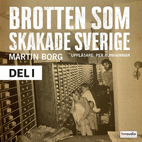 Cover for Brotten som skakade Sverige, del 1