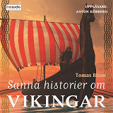 Omslagsbild för Sanna historier om vikingar