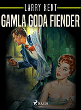 Omslagsbild för Gamla goda fiender
