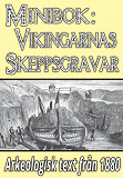 Omslagsbild för Minibok: Vikingarnas skeppsgravar – Återutgivning av text från 1880