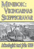 Omslagsbild för Minibok: Vikingarnas skeppsgravar – Återutgivning av text från 1880