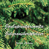 Cover for Joulupuutarinoita: Julgransberättelser