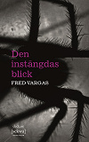Cover for Den instängdas blick