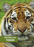 Cover for Minifakta om tigrar