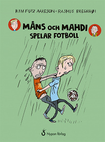 Cover for Måns och Mahdi spelar fotboll