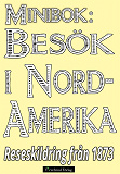 Omslagsbild för Minibok: Resa i Nordamerika år 1873 – Återutgivning av historisk reseskildring