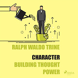 Omslagsbild för Character - Building Thought Power