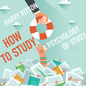 Omslagsbild för How to Study - A Psychology Of Study