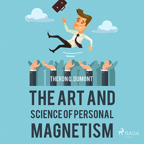Omslagsbild för The Art and Science of Personal Magnetism