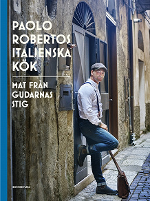Paolo Robertos italienska : Mat gudarnas stig E-bok