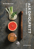 Cover for Alkoholfritt : Till maten