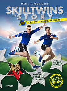 Omslagsbild för SkillTwins : he story - vårt stora fotbollsäventyr
