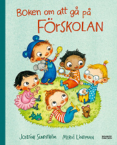 Cover for Boken om att gå på förskolan