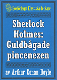 Omslagsbild för Sherlock Holmes: Äventyret med den guldbågade pincenezen – Återutgivning av text från 1904