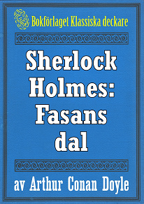 Omslagsbild för Sherlock Holmes: Fasans dal – Återutgivning av text från 1915