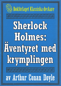 Omslagsbild för Sherlock Holmes: Äventyret med krymplingen – Återutgivning av text från 1947