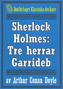 Omslagsbild för Sherlock Holmes: Äventyret med tre herrar Garrideb