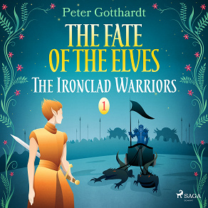 Omslagsbild för The Fate of the Elves 1: The Ironclad Warriors